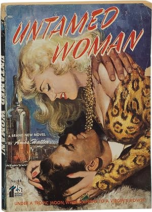 Untamed Woman (First Edition)