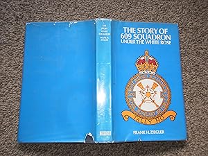 The Story of 609 Squadron: Under the White Rose