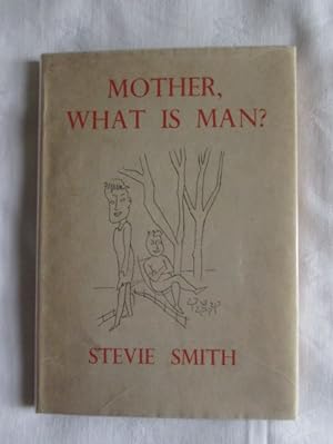Mother, What is a Man?