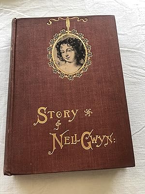 The Story of Nell Gwyn and The Sayings of Charles the Second