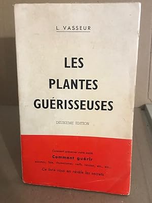 Les plantes guérisseuses