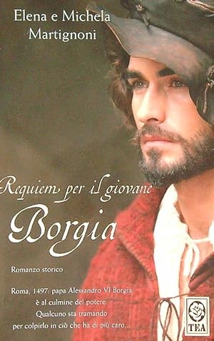 Requiem per il giovane Borgia