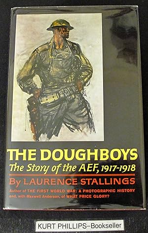 The Doughboys: The Story of the AEF, 1917-1918