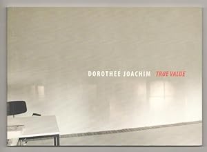 Dorothee Joachim: True Value