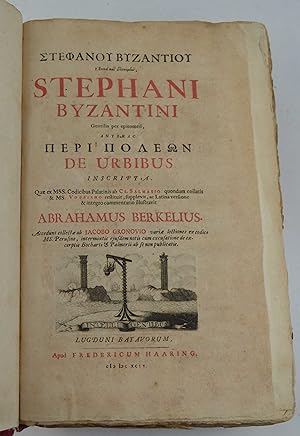 Stephani byzantini& De urbibus inscripta, Quae ex Mss. Codicibus Palatini ab Cl. Salmasio quondam...