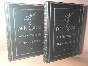 Geschichte des Sportes aller Völker und Zeiten. in zwei Bänden.