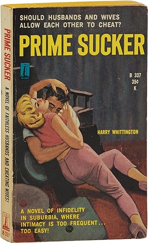 Prime Sucker (First Edition)