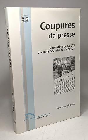 Coupures de presse: Disparition de La Cité et survie des médias d'opinion