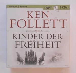 Kinder der Freiheit - 2531 Minuten. Ungekürzte Lesung [9 mp3 CDs].