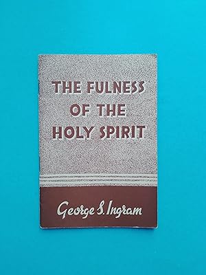 The Fulness of the Holy Spirit