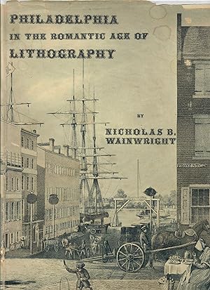 Philadelphia in the Romantic Age of Lithography