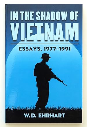 In the Shadow of Vietnam: Essays, 1977-1991