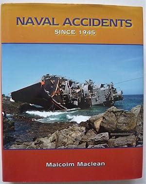 Naval Accidents Since 1945