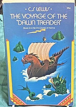 The Voyage of the Dawn Treader, Book 3 in the Chronicles of Narnia
