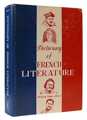 DICTIONARY OF FRENCH LITERATURE