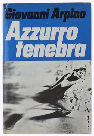AZZURRO TENEBRA.: