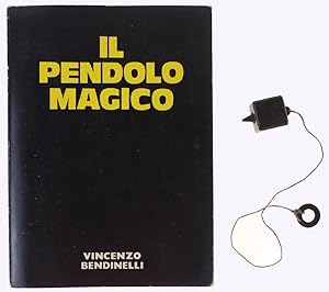 IL PENDOLO MAGICO.: