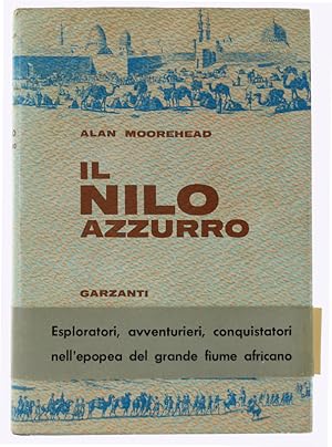 IL NILO AZZURRO [prima edizione]: