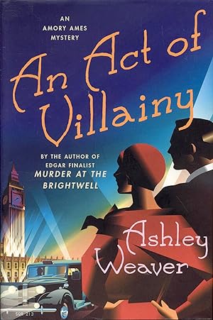 An Act of Villainy (Amory Ames Mystery, Book 5)