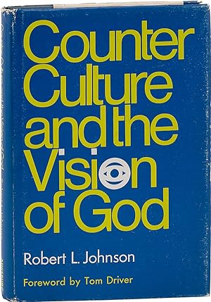 Counter Culture and the Vision of God