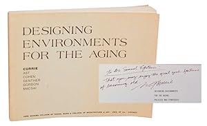 Designing Environments For the Aging: Policies and Strategies (Signed First Edition)