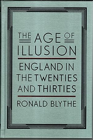 The Age of Illusion: England in the Twenties and Thirties Folio Society Edition