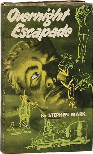 Overnight Escapade (First Edition, with dust jacket)