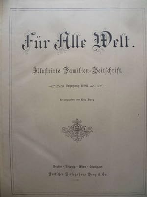 Für Alle Welt. Illustrirte Familien-Zeitschrift. Jahrgang 1898