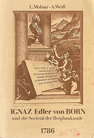Ignaz Edler von Born un die Societät der Bergbaukunde, 1786