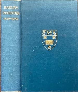 St. Peter's College, Radley register 1847-1962