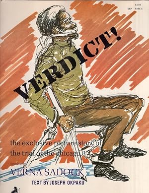 Verdict! the exclusive picture story of the trial of the Chicago 8 Inscribed, signed by Verna Sadock