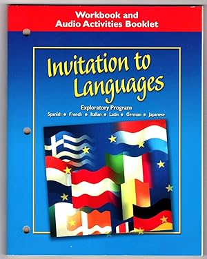 Invitation to Languages: Workbook and Audio Activities Booklet, Student Edition