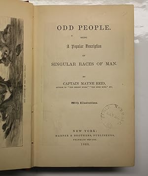 Odd people. Being a popular description of singular races of man