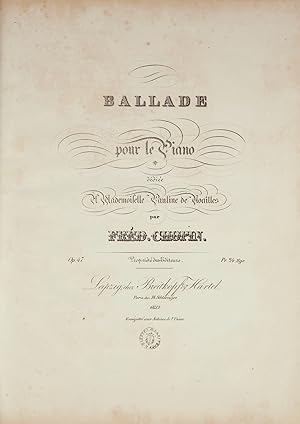 Ballade pour le Piano dédiée À Mademoiselle Pauline de Noailles . Op. 47 . Pr. 24 Ngr