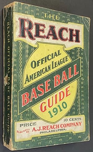 The Reach Official American League Base Ball Guide, 1910
