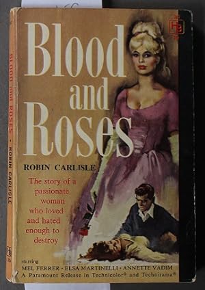 BLOOD and ROSES (1960 VAMPIRE Movie Tie-in Starring: Mel Ferrer, Elsa Martinelli, Annette Stroybe...