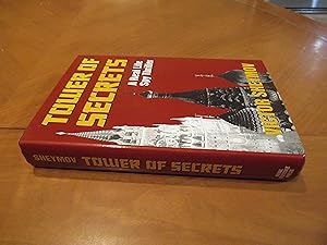 Tower Of Secrets: A Real Life Spy Thriller (Inscribed By Author)