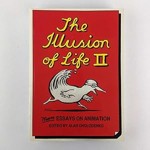 The Illusion of Life 2: More Essays on Animation