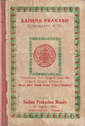 Sadhna Prakash: Translation Into English from the Original Gujrati