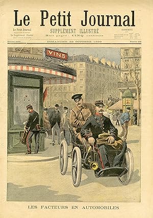 "LE PETIT JOURNAL N°466 du 22/10/1899" LES FACTEURS EN AUTOMOBILES / CORRIDA TRAGIQUE AUX ENVIRON...