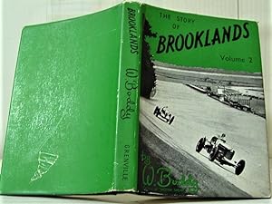 The Story of Brooklands, Vol 2