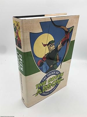 Green Arrow: The Golden Age Omnibus Vol. 1