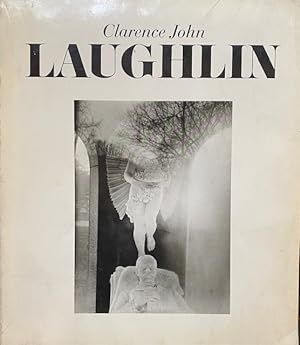 Clarence John Laughin : An Aperture Monograph