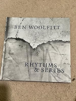 Ben Woolfitt: Rhythms & Series