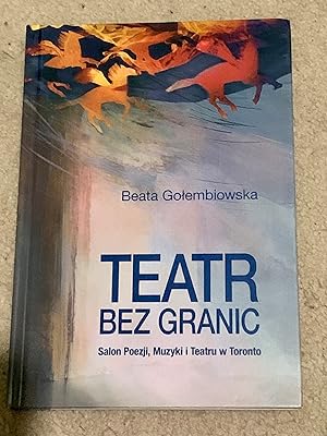 Teatr Bez Granic (Theatre Without Borders)