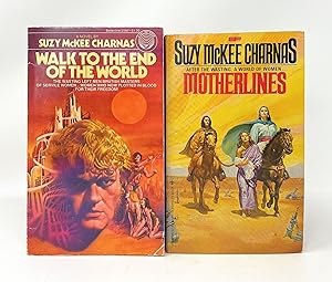 Walk to the End of the World and Motherlines [Books 1 and 2 of The Holdfast Chronicles]