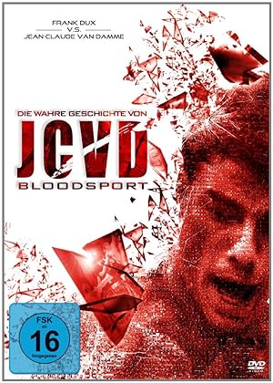 Die wahre Geschichte von JCVD's Bloodsport