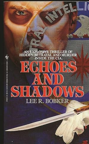 ECHOES AND SHADOWS