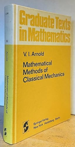 Mathematical Methods of Classical Mechanics (Graduate Texts in Mathematics, Vol. 60)