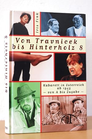 Von Travnicek bis Hinterholz 8. Kabarett in Österreich ab 1945 - Von A bis Zugabe